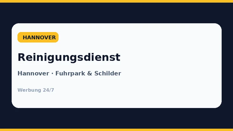 Reinigungsdienst-Werbung Hannover – Fahrzeugfolierung und Beschilderung